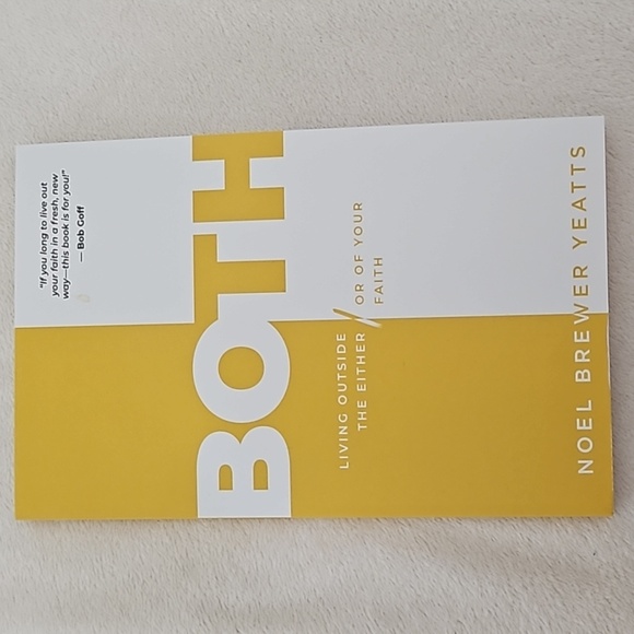 BOTH: Living Outside The Either/ Or Of Your Faith Book - Picture 4 of 9